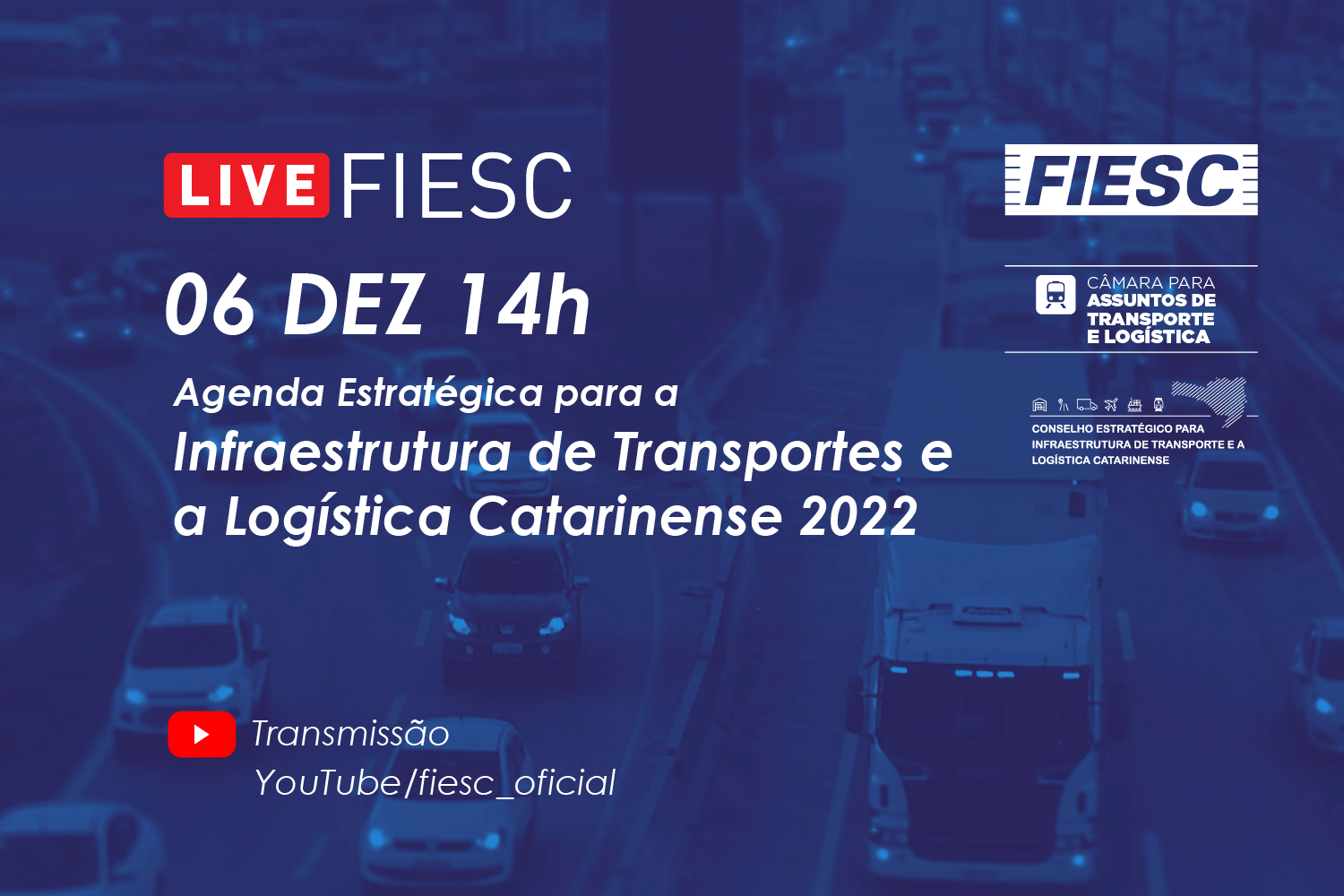 Agenda Estratégica para  Infraestrutura de Transportes e a Logística Catarinense 2022
