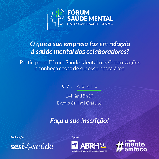 Fórum Saúde Mental nas Organizações - SESI/SC