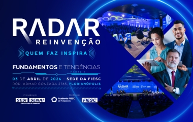 Fórum radar Reinvenção - Fundamentos e Tendências!